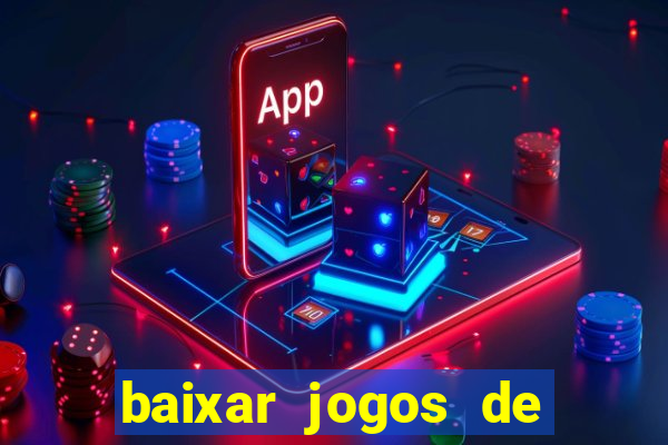 baixar jogos de xbox 360 rgh